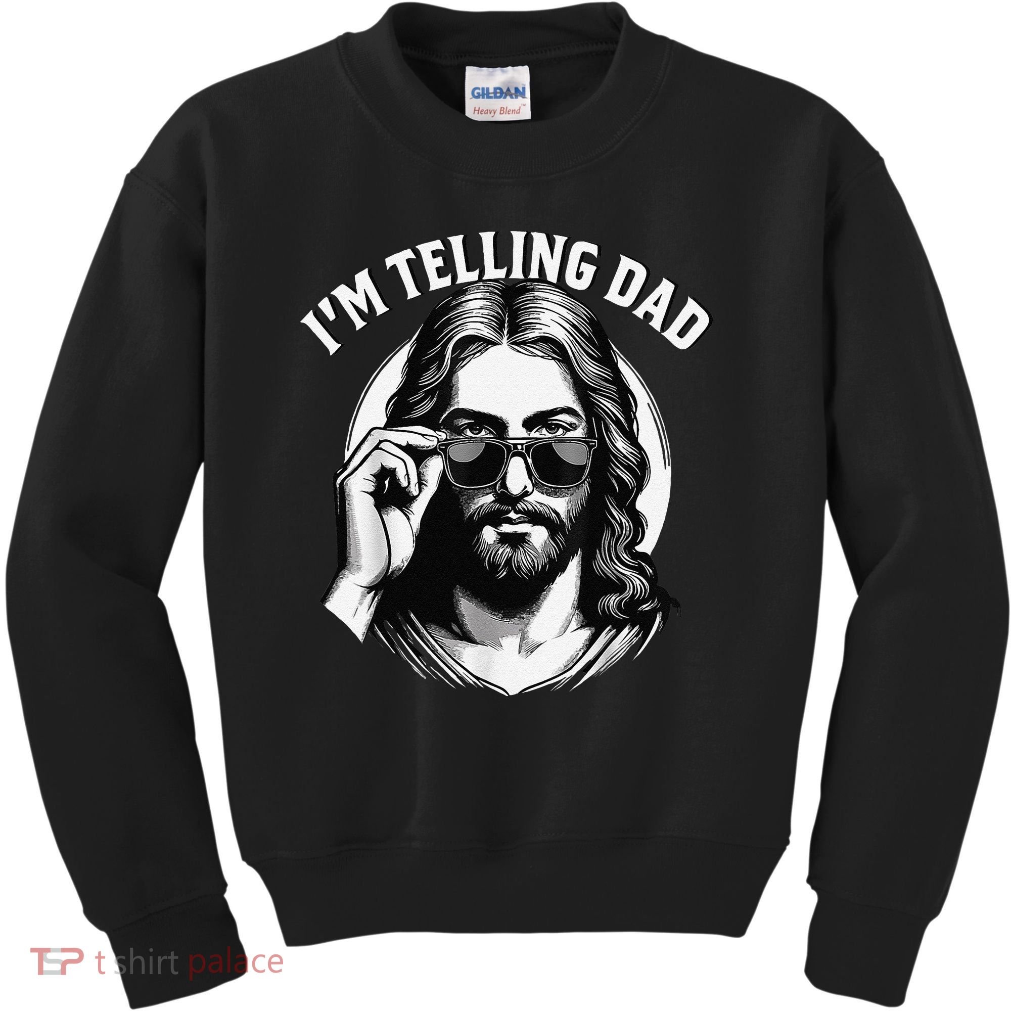 IM Telling Dad Jesus Wearing Sunglasses Kids Sweatshirt