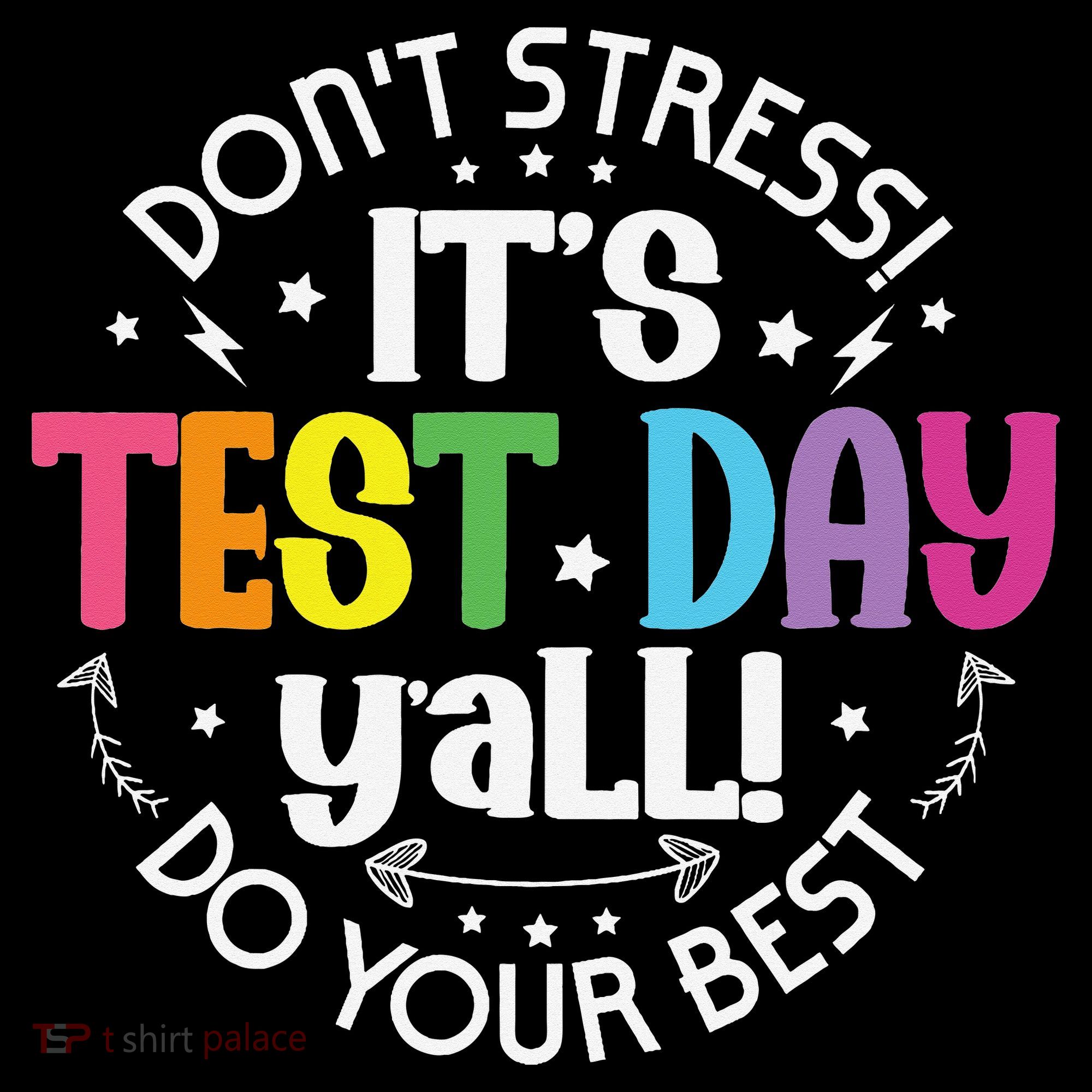 Its Test Day Yall Funny Testing Day For Teacher Student Women's Hoodie