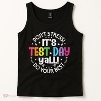Its Test Day Yall Funny Testing Day For Teacher Student Tank Top thumb 2
