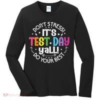 Its Test Day Yall Funny Testing Day For Teacher Student Women's Long Sleeve Shirt thumb 0