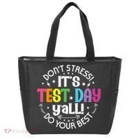 Its Test Day Yall Funny Testing Day For Teacher Student Tote Bag thumb 0