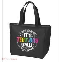 Its Test Day Yall Funny Testing Day For Teacher Student Tote Bag thumb 3