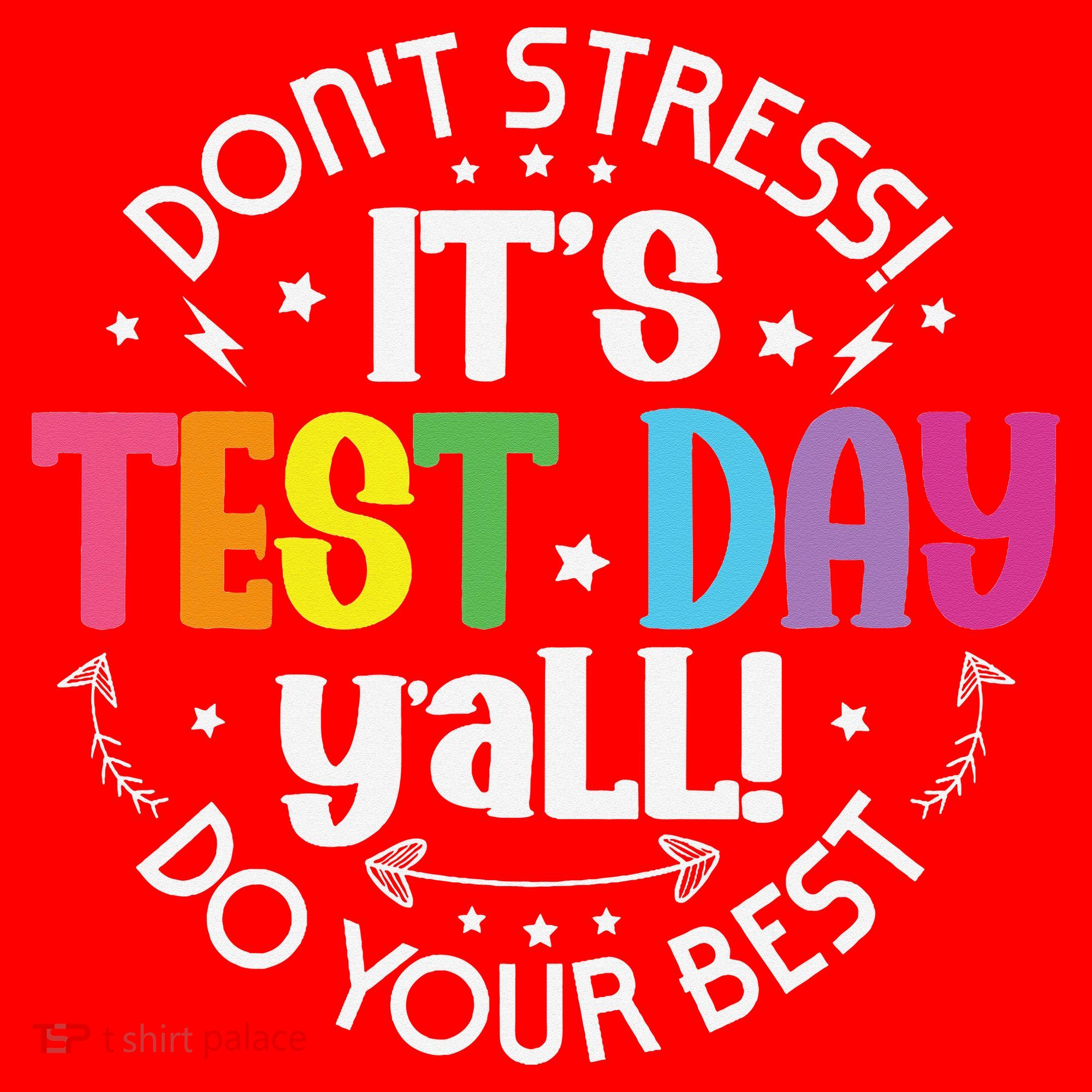 Its Test Day Yall Funny Testing Day For Teacher Student Santa Hat