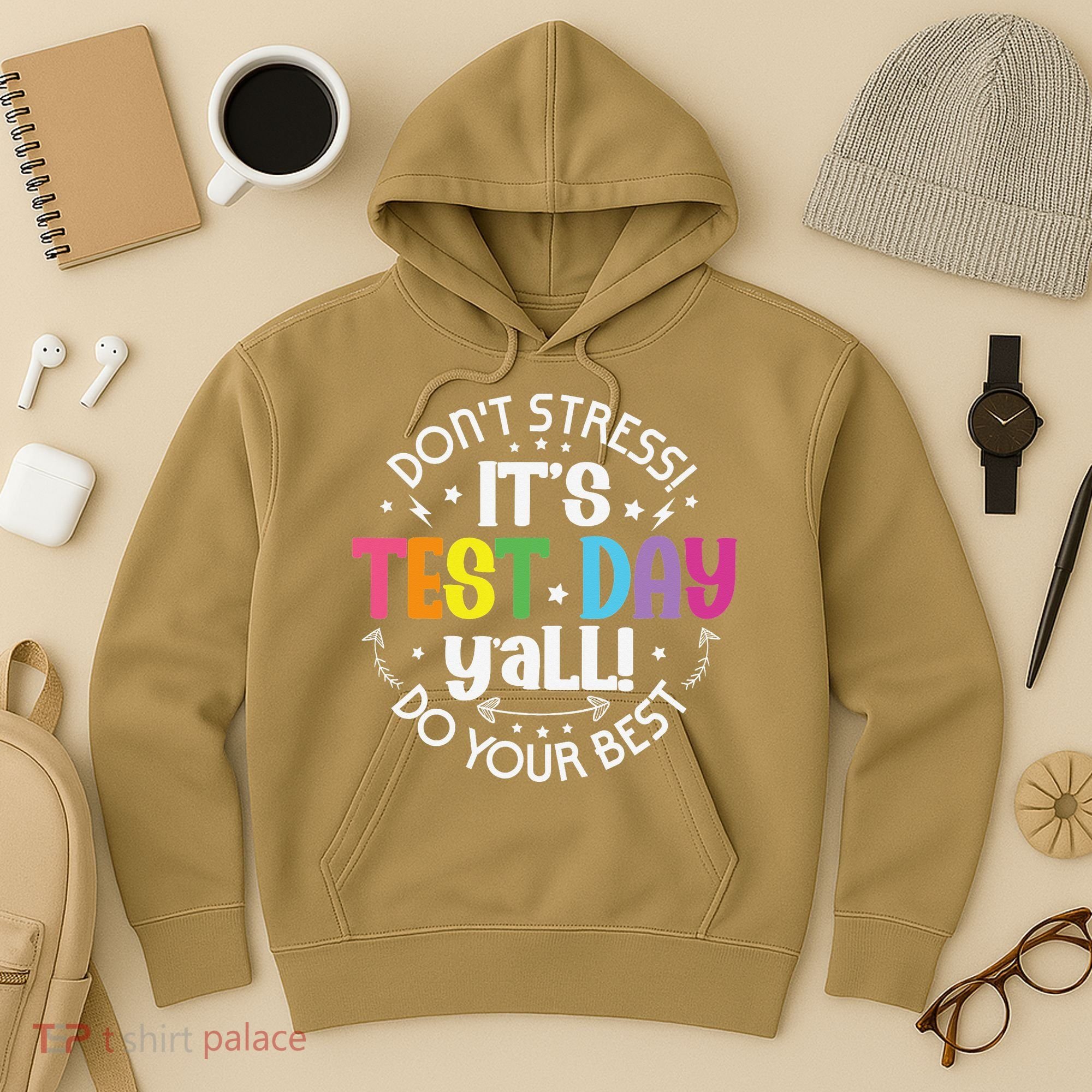 Its Test Day Yall Funny Testing Day For Teacher Student Hoodie