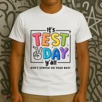 It's Test Day Y'all Don't Stress Do Your Best Testing Day Teacher Stude T-Shirt thumb 3