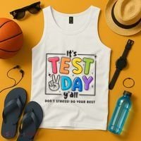 It's Test Day Y'all Don't Stress Do Your Best Testing Day Teacher Stude Tank Top thumb 4