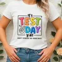 It's Test Day Y'all Don't Stress Do Your Best Testing Day Teacher Stude Women's T-Shirt thumb 2