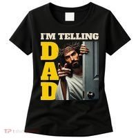 Im Telling Dad Funny Religious Christian Jesus Crown Women's T-Shirt thumb 0