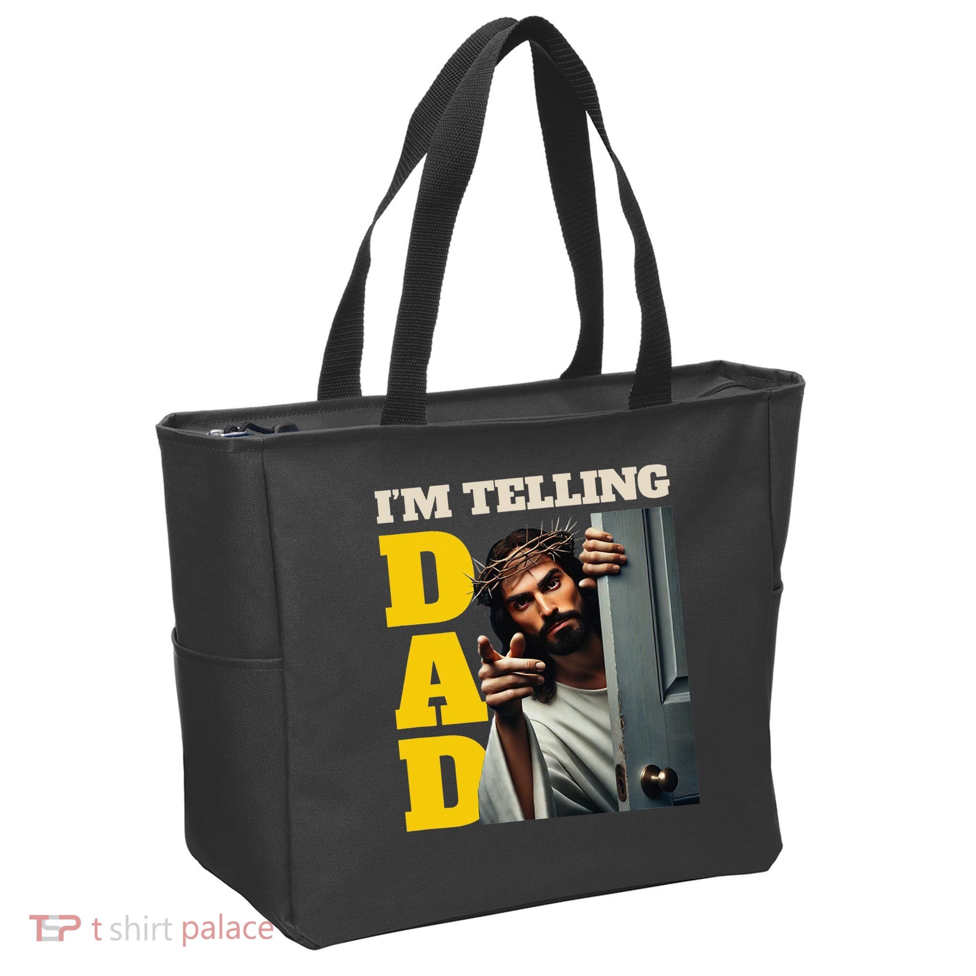 Im Telling Dad Funny Religious Christian Jesus Crown Tote Bag