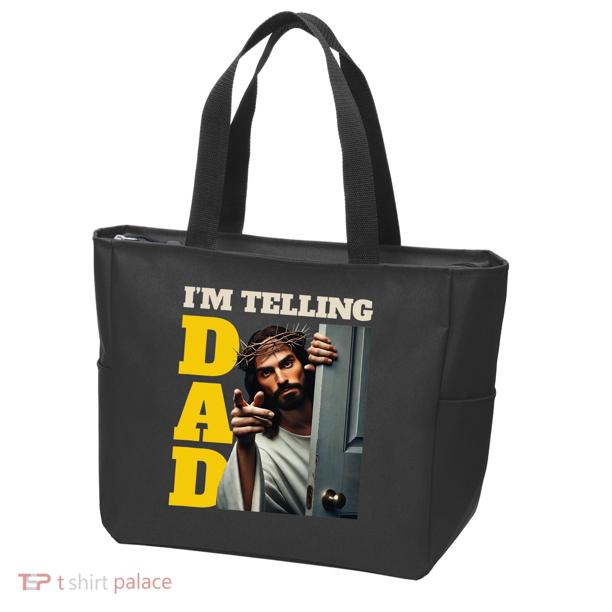 Im Telling Dad Funny Religious Christian Jesus Crown Tote Bag