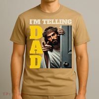 Im Telling Dad Funny Religious Christian Jesus Crown T-Shirt thumb 3
