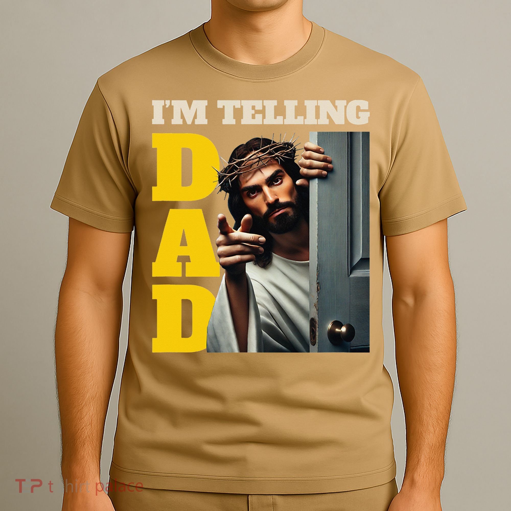 Im Telling Dad Funny Religious Christian Jesus Crown T-Shirt