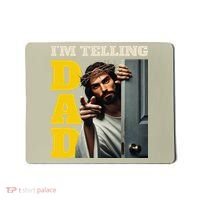 Im Telling Dad Funny Religious Christian Jesus Crown Mousepad thumb 0