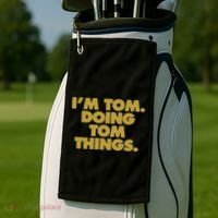 I'm Tom Doing Tom things Funny Birthday Name Golf Towel thumb 2