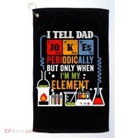 I Tell Dad Jokes Periodically Fathers Day Chemistry Lovers Golf Towel thumb 0