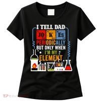I Tell Dad Jokes Periodically Fathers Day Chemistry Lovers Women's T-Shirt thumb 0