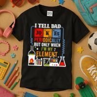 I Tell Dad Jokes Periodically Fathers Day Chemistry Lovers Kids T-Shirt thumb 3