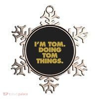 Im Tom Doing Tom Things Funny Birthday Name Ornament thumb 0