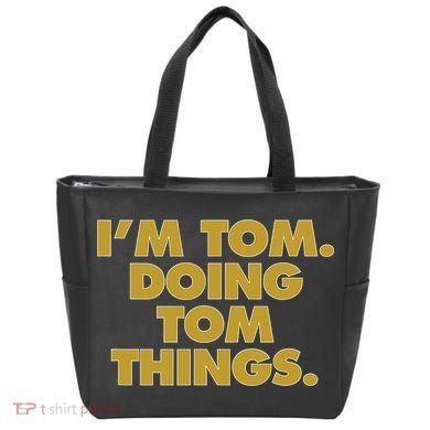 Im Tom Doing Tom Things Funny Birthday Name Tote Bag