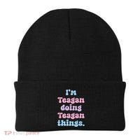 Im Teagan Doing Teagan Things Funny Name Beanie thumb 0