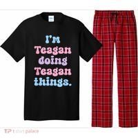 Im Teagan Doing Teagan Things Funny Name Pajama Set thumb 0