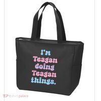 Im Teagan Doing Teagan Things Funny Name Tote Bag thumb 3