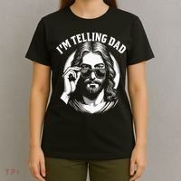 Im Telling Dad Funny Religious Christian Jesus Meme T-Shirt thumb 4