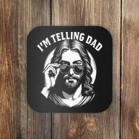 Im Telling Dad Funny Religious Christian Jesus Meme Coaster thumb 0