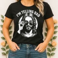 Im Telling Dad Funny Religious Christian Jesus Meme Women's T-Shirt thumb 2