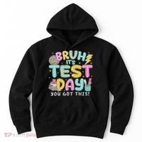 It’s Test Day Rock The School Test Day Teacher Hoodie thumb 0