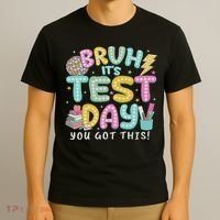 It’s Test Day Rock The School Test Day Teacher T-Shirt thumb 3