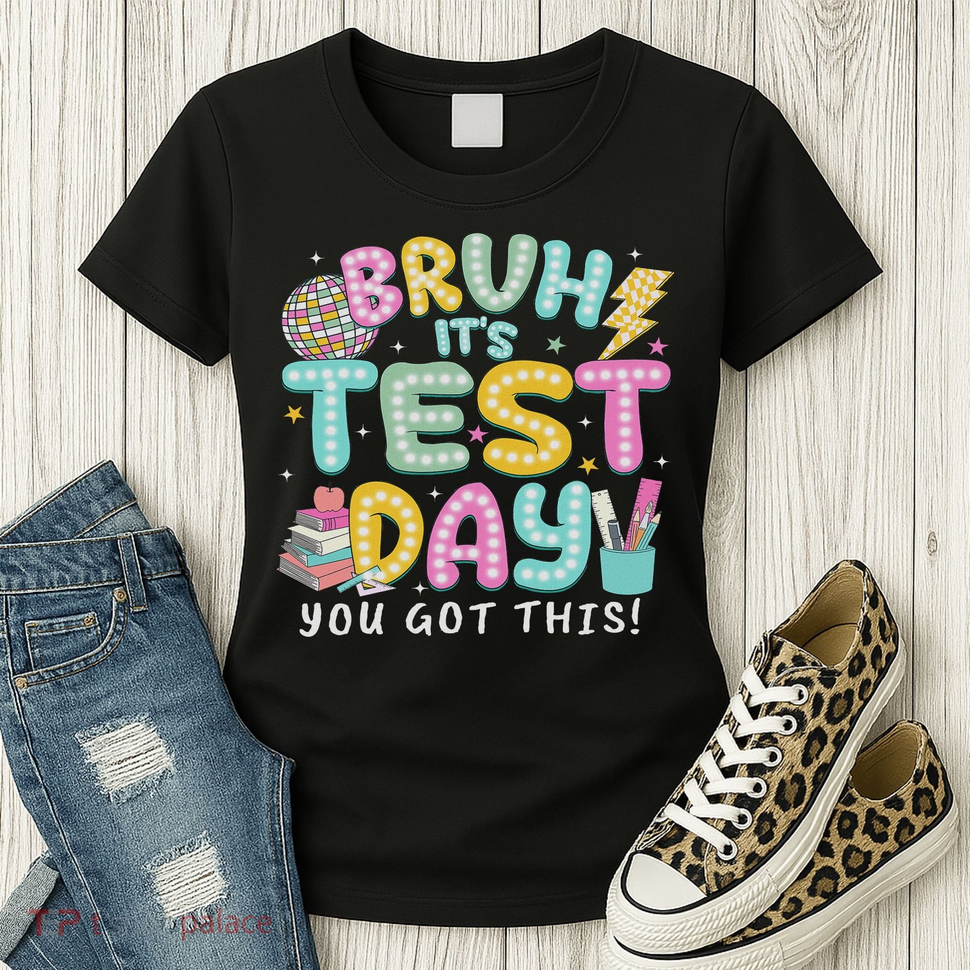 It’s Test Day Rock The School Test Day Teacher Women's T-Shirt