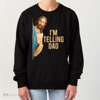 IM Telling Dad Jesus Meme Women's Sweatshirt thumb 0