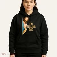 IM Telling Dad Jesus Meme Hoodie thumb 5