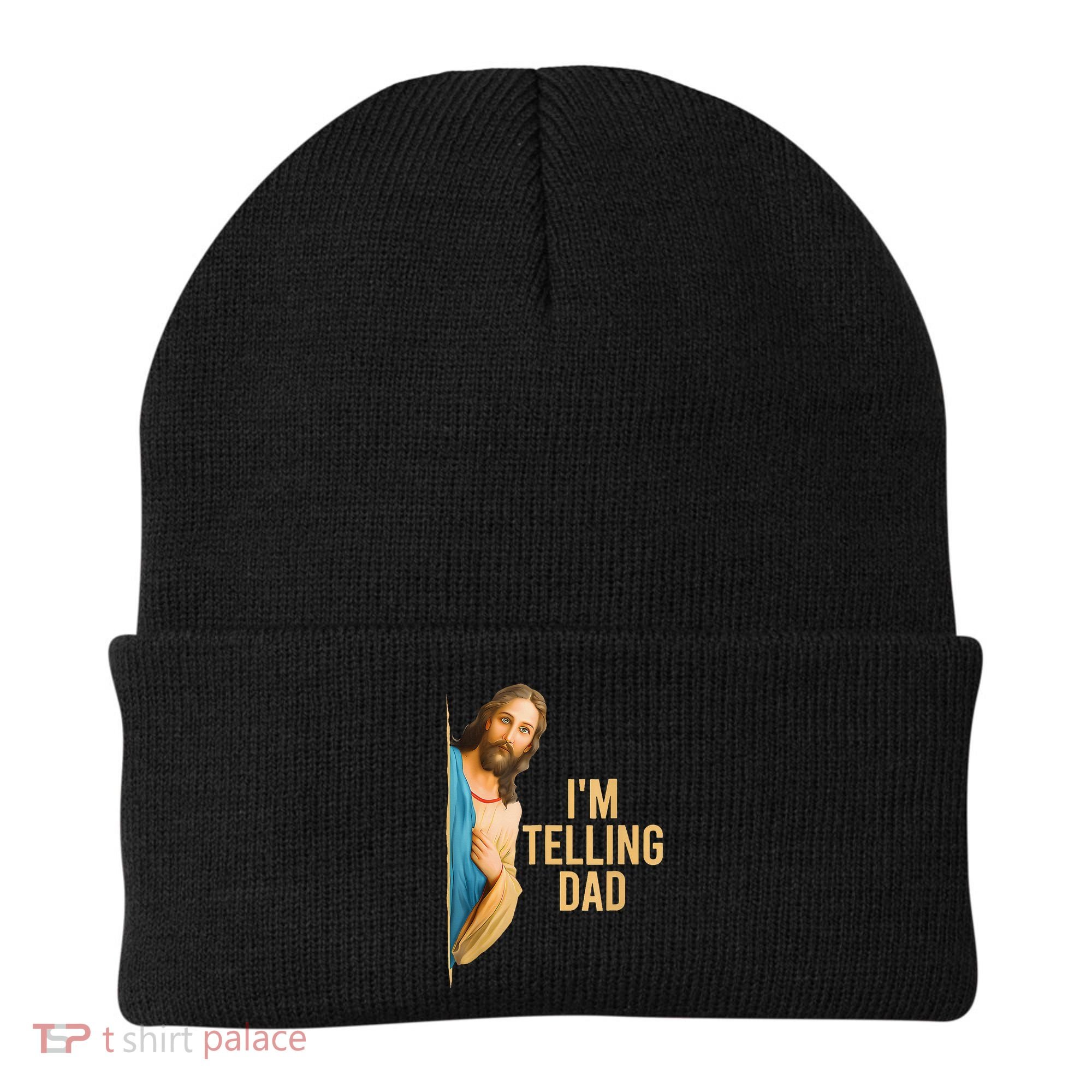 IM Telling Dad Jesus Meme Beanie