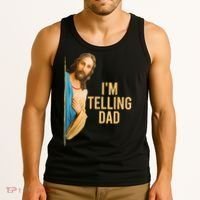 IM Telling Dad Jesus Meme Tank Top thumb 3