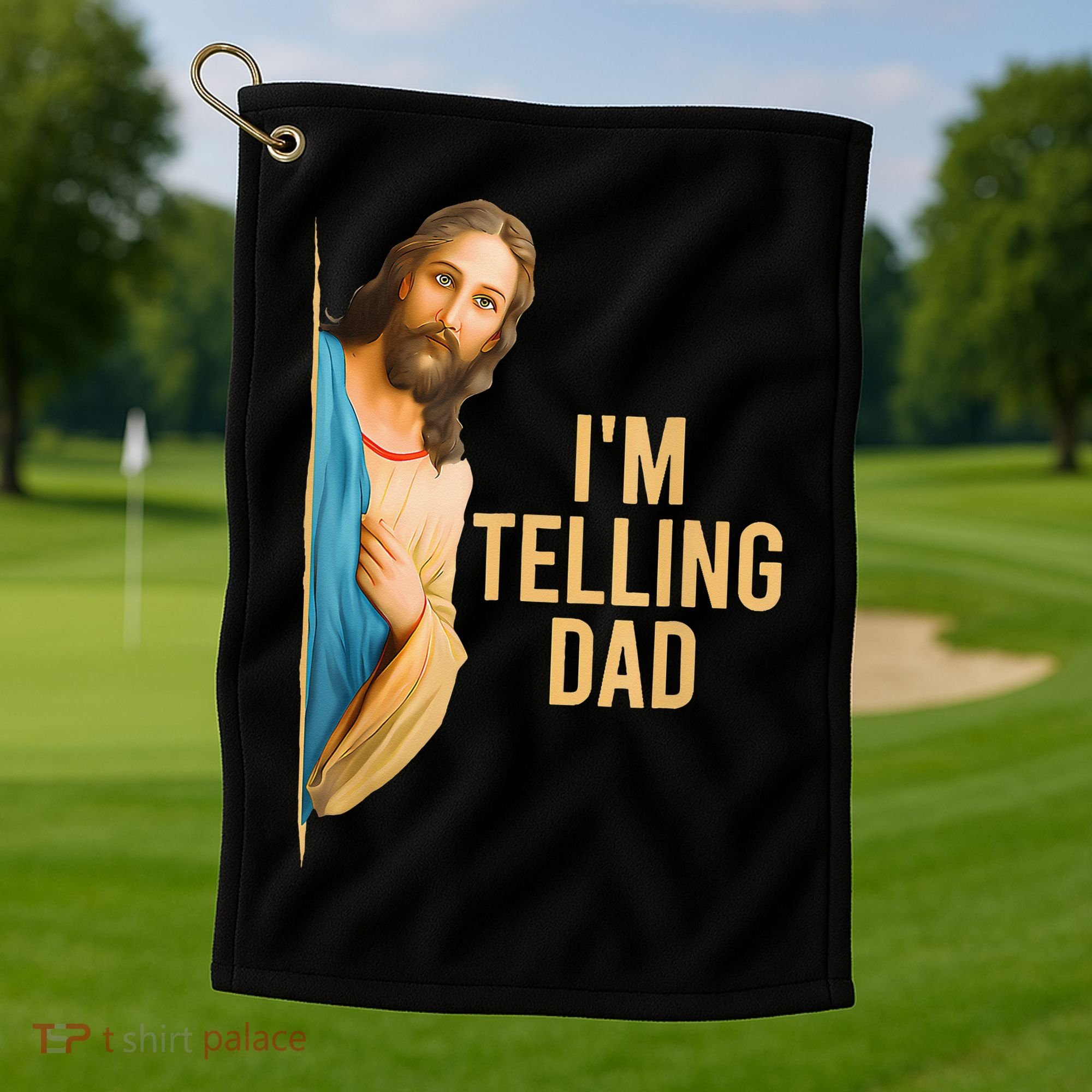 IM Telling Dad Jesus Meme Golf Towel