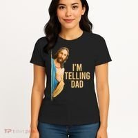 IM Telling Dad Jesus Meme Women's T-Shirt thumb 4