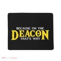 IM The Deacon Christian Church Christian Minister Mousepad thumb 0