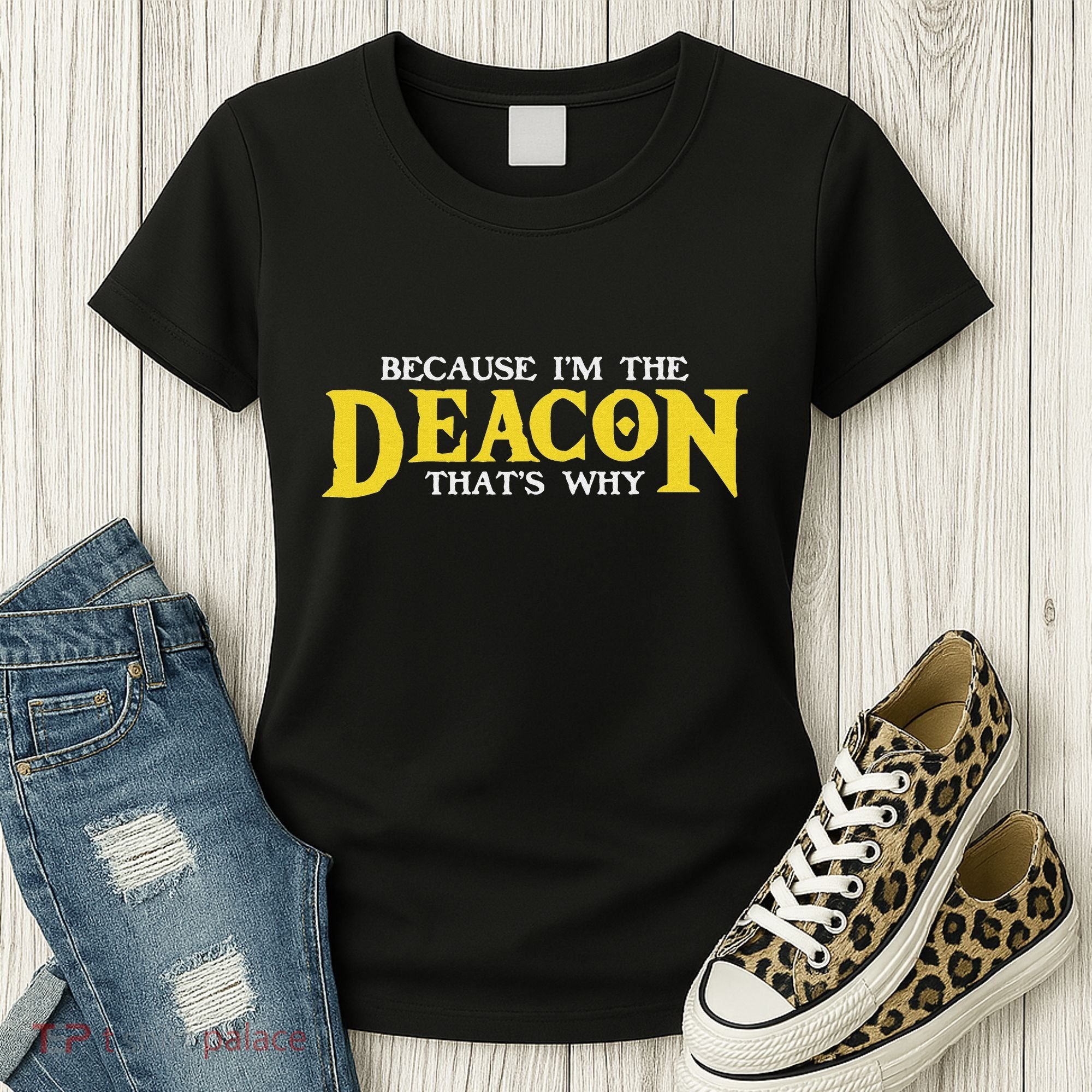 IM The Deacon Christian Church Christian Minister Women's T-Shirt