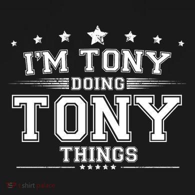 Im Tony Doing Tony Things Tie Dye Hoodie