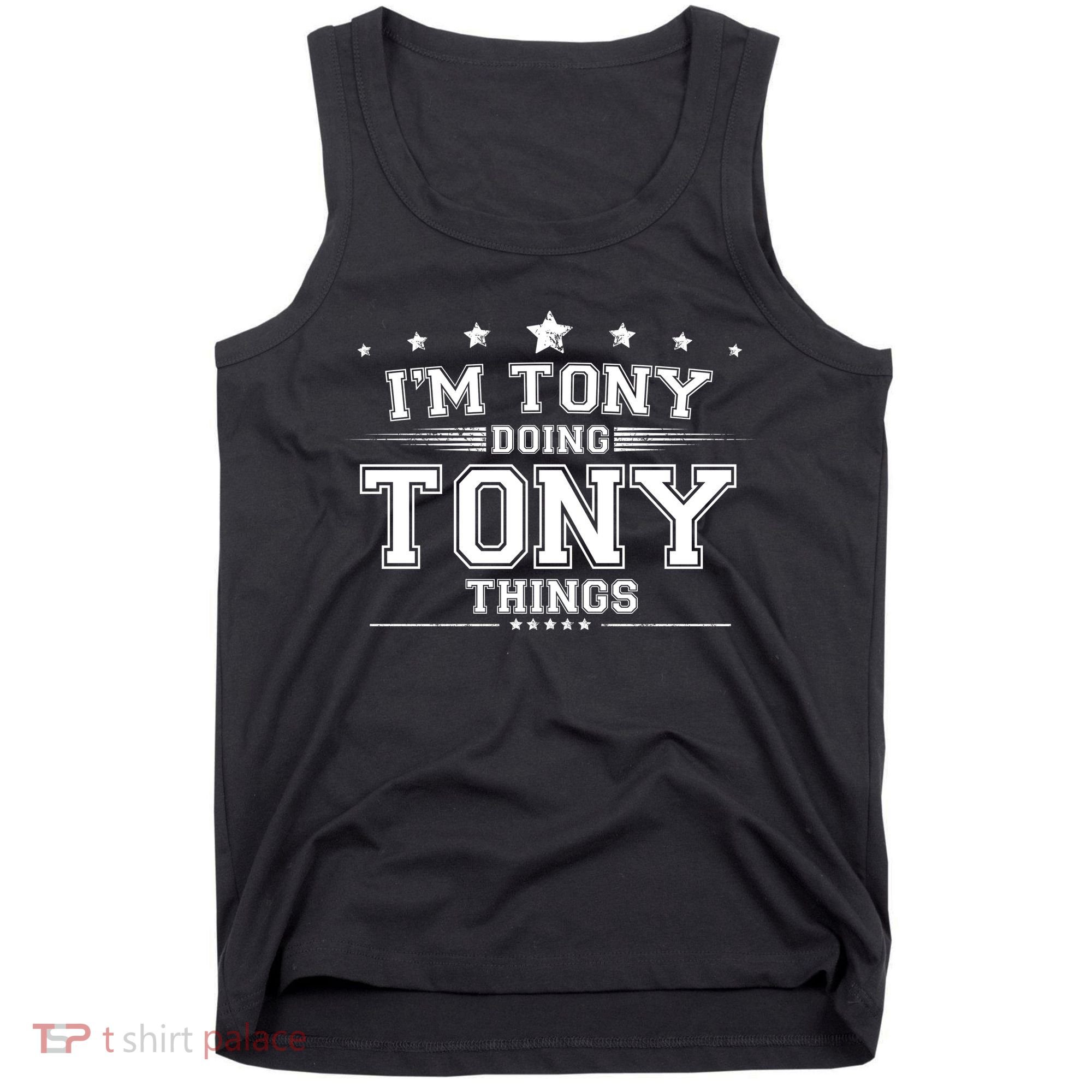 Im Tony Doing Tony Things Tank Top