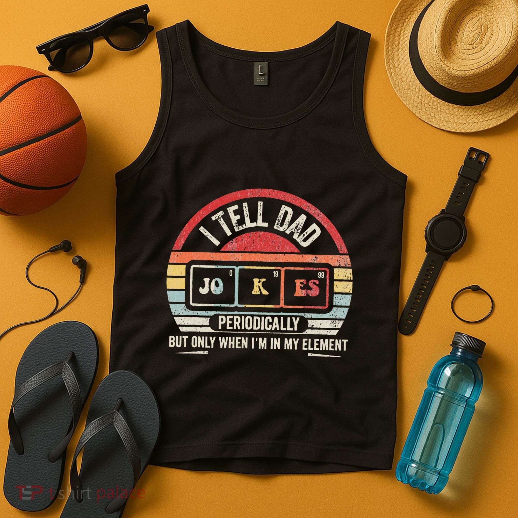 I Tell Dad Jokes Periodically Element Tank Top