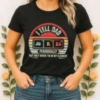 I Tell Dad Jokes Periodically Element Women's T-Shirt thumb 2