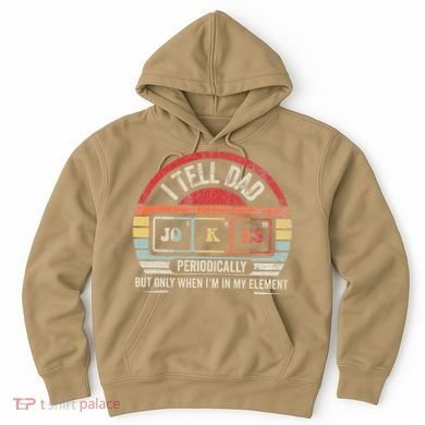 I Tell Dad Jokes Periodically Element Hoodie