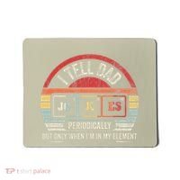 I Tell Dad Jokes Periodically Element Mousepad thumb 0
