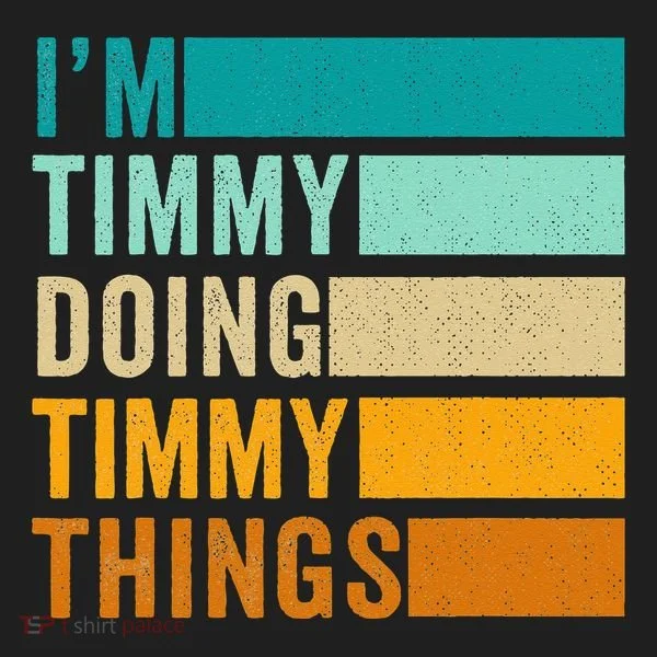 Im Timmy Doing Timmy Things Tumbler
