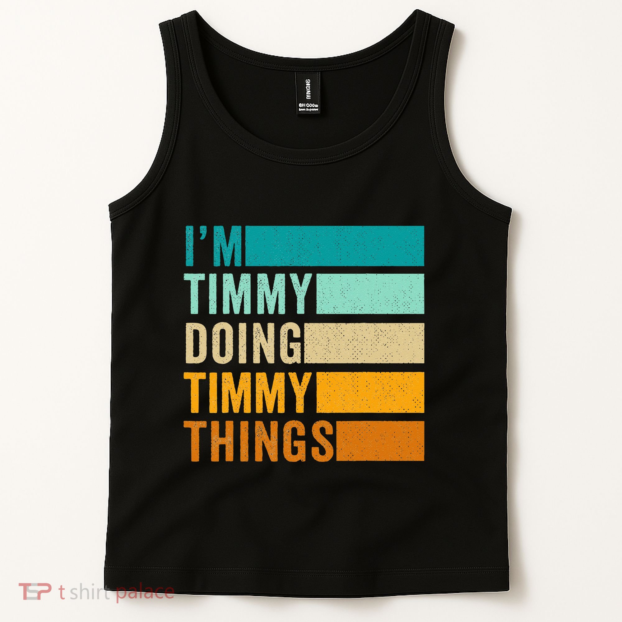 Im Timmy Doing Timmy Things Tank Top