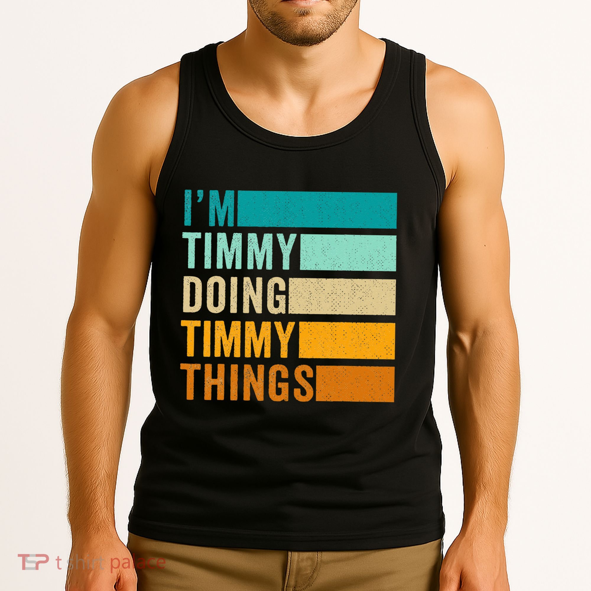 Im Timmy Doing Timmy Things Tank Top