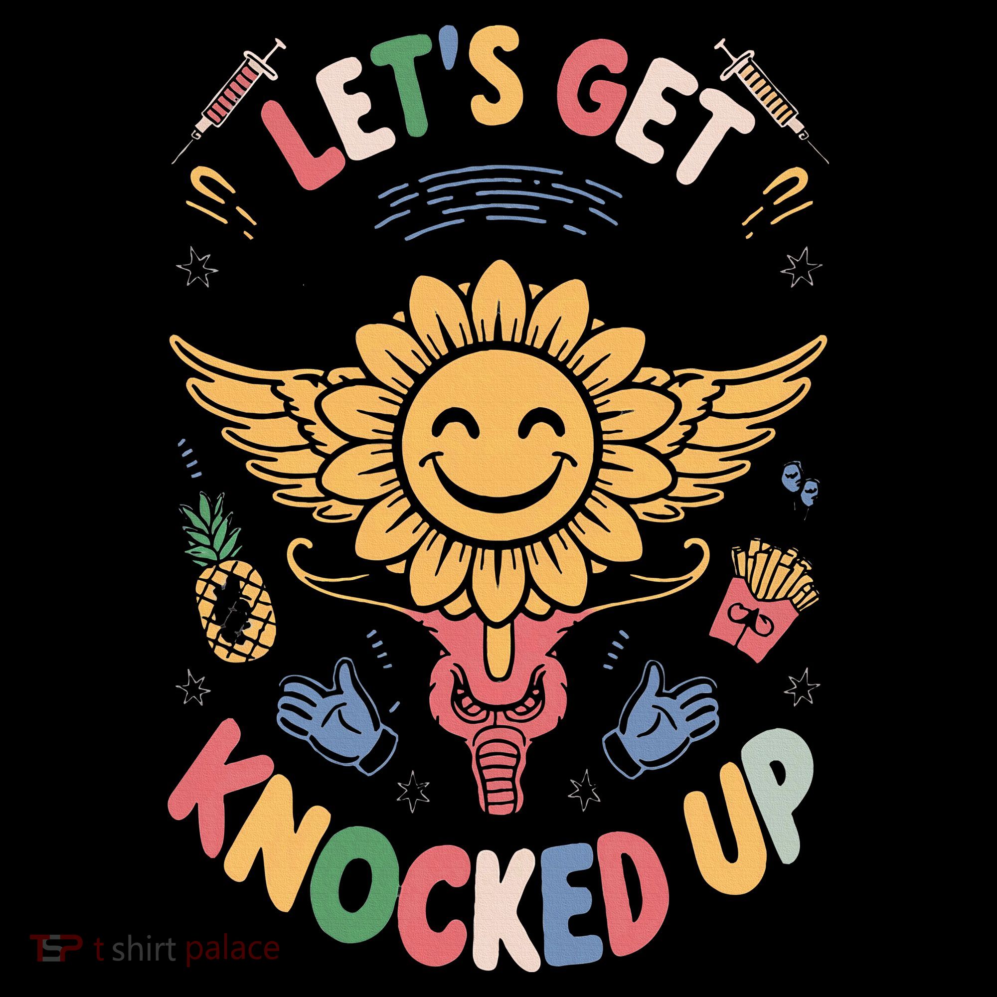 Ivf Transfer Day Infertility LetS Get That Knocked Up T-Shirt